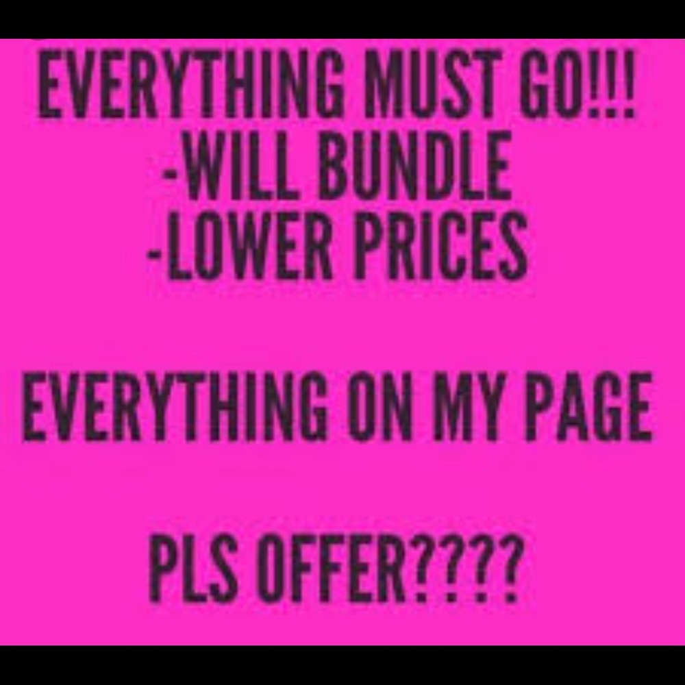 Everything must go!! Make an offer ‼️‼️‼️